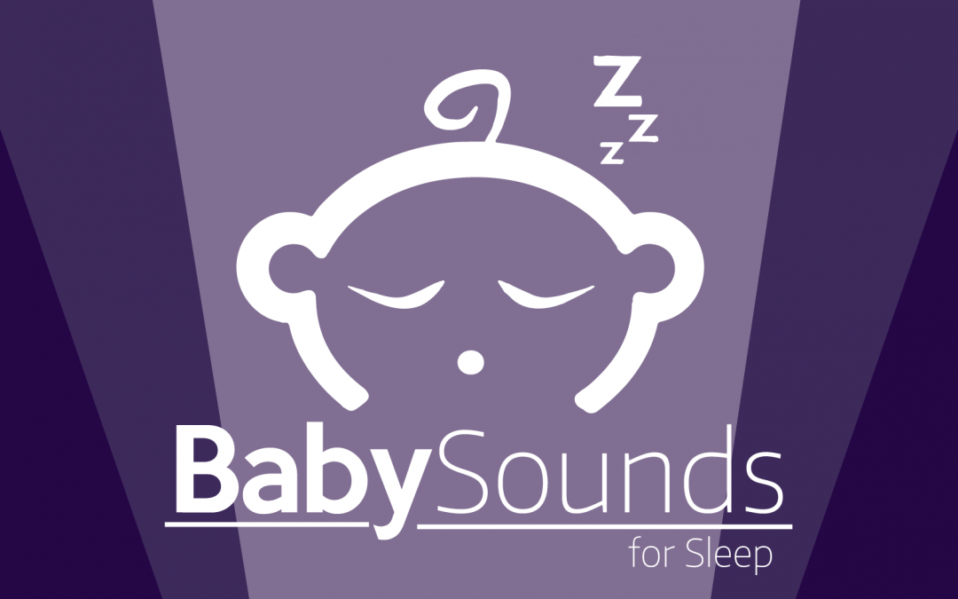 Baby Sounds for Sleep